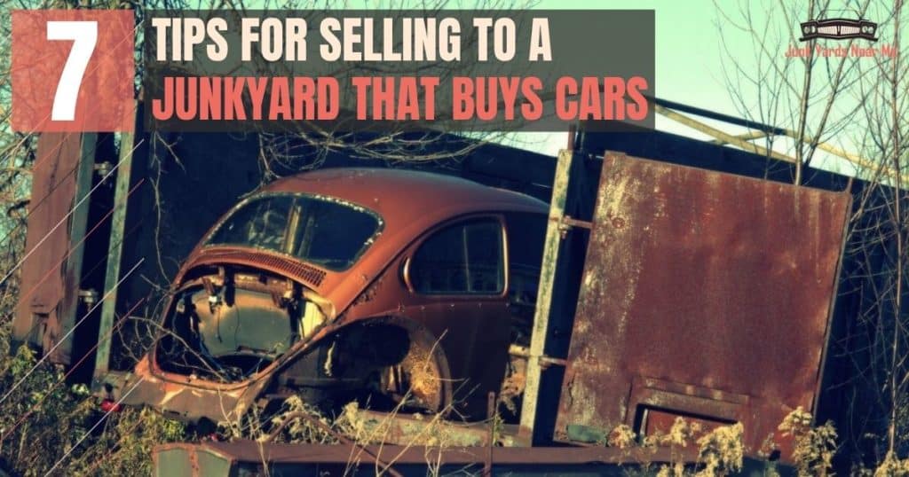 7 Tips for Selling to a Salvage Yard