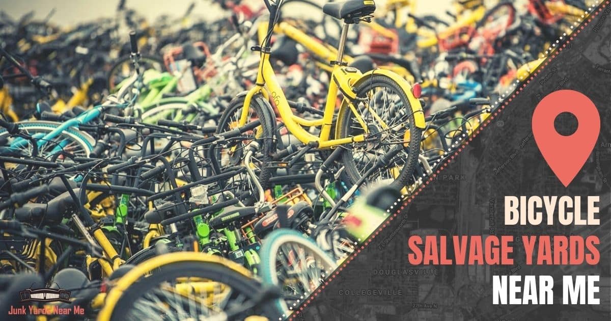 Bicycle Salvage Yards Near Me [Locator Map + Guide + FAQ]