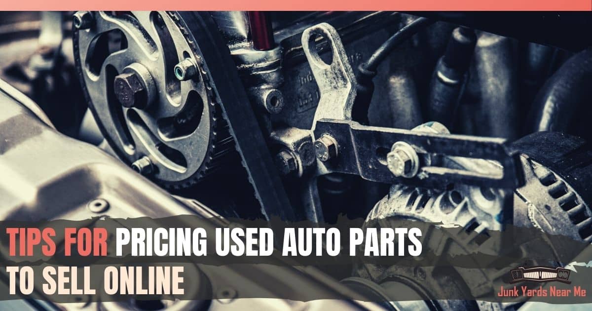 Pricing Used Auto Parts to Sell Online