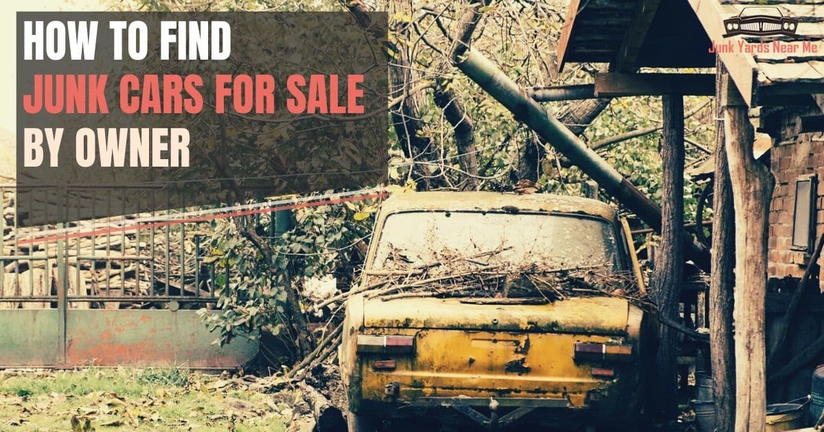 How to Find Junk Cars For Sale By Owner